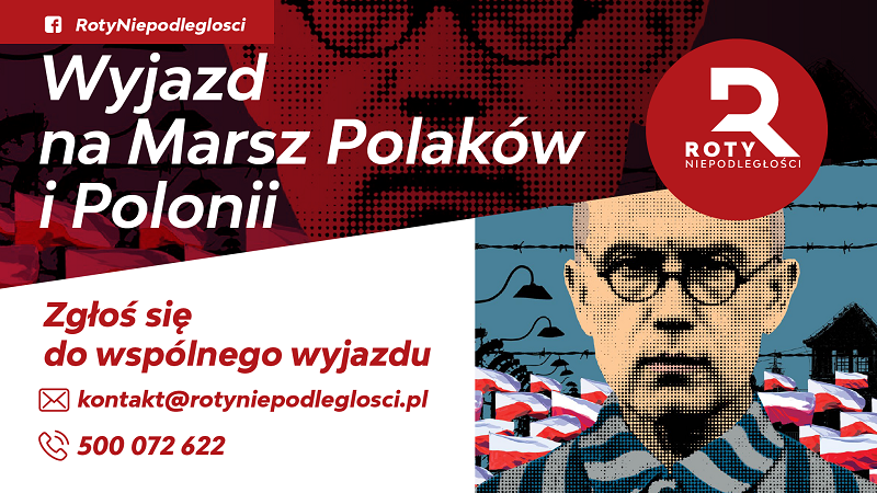 Wspólny wyjazd na „Marsz Polaków i Polonii” w Oświęcimiu